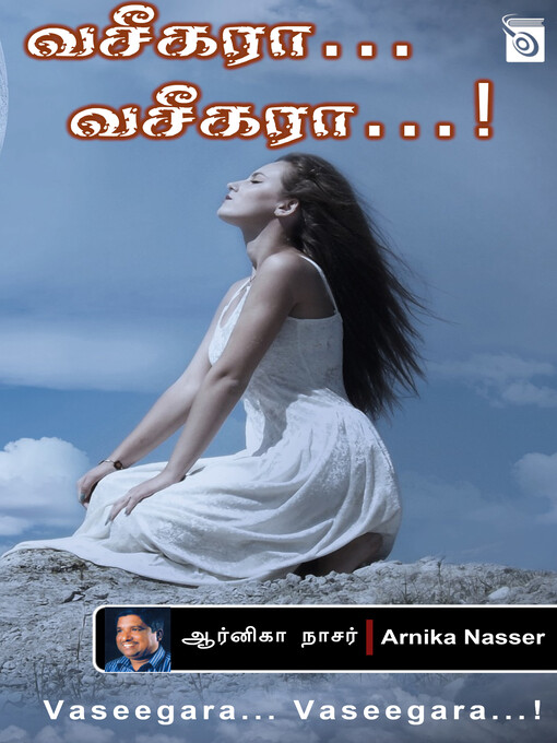 Title details for Vaseegara... Vaseegara by Arnika Nasser - Available